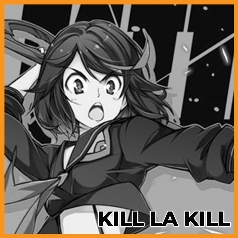 KILL LA KILL